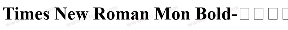 Times New Roman Mon Bold字体转换